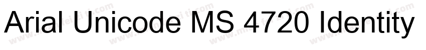 Arial Unicode MS 4720 Identity H字体转换